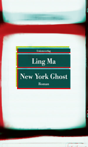 Buchcover New York Ghost | Ling Ma | EAN 9783293209381 | ISBN 3-293-20938-6 | ISBN 978-3-293-20938-1