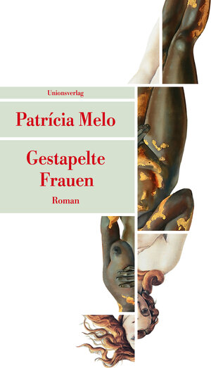 Buchcover Gestapelte Frauen | Patrícia Melo | EAN 9783293209398 | ISBN 3-293-20939-4 | ISBN 978-3-293-20939-8