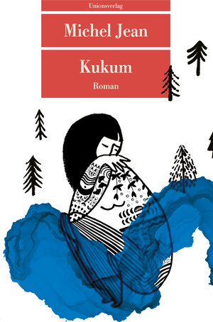 Buchcover Kukum | Michel Jean | EAN 9783293209428 | ISBN 3-293-20942-4 | ISBN 978-3-293-20942-8