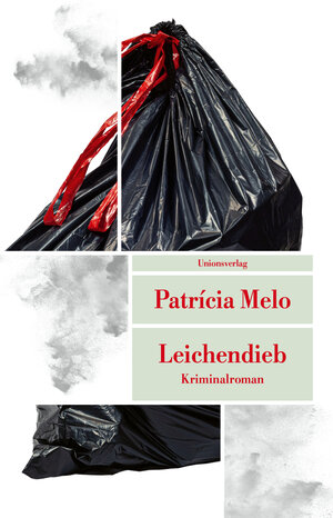 Buchcover Leichendieb | Patrícia Melo | EAN 9783293209787 | ISBN 3-293-20978-5 | ISBN 978-3-293-20978-7