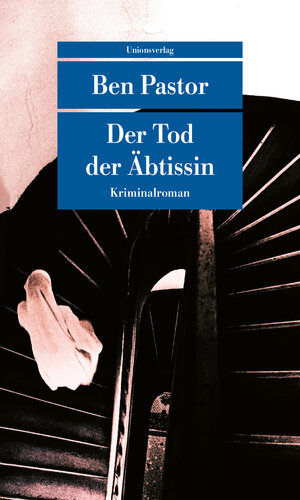 Buchcover Der Tod der Äbtissin | Ben Pastor | EAN 9783293209862 | ISBN 3-293-20986-6 | ISBN 978-3-293-20986-2