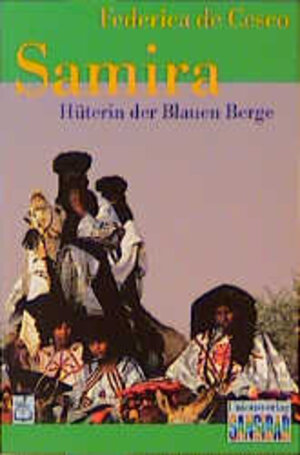 Buchcover Samira - Hüterin der Blauen Berge | Federica DeCesco | EAN 9783293210585 | ISBN 3-293-21058-9 | ISBN 978-3-293-21058-5
