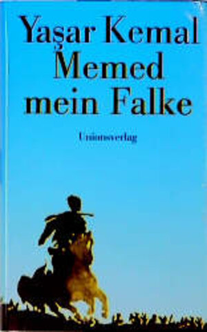 Buchcover Memed mein Falke | Yasar Kemal | EAN 9783293290150 | ISBN 3-293-29015-9 | ISBN 978-3-293-29015-0
