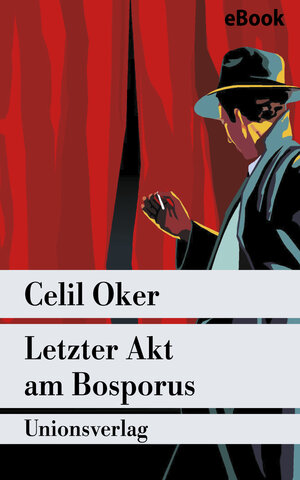 Buchcover Letzter Akt am Bosporus | Celil Oker | EAN 9783293302488 | ISBN 3-293-30248-3 | ISBN 978-3-293-30248-8