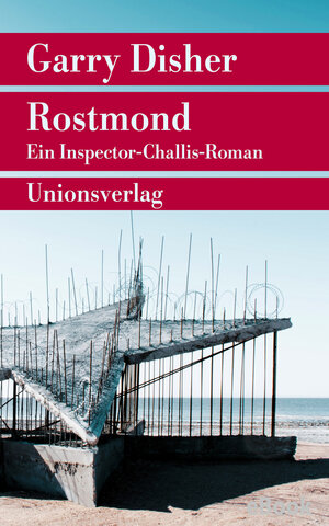 Buchcover Rostmond | Garry Disher | EAN 9783293303577 | ISBN 3-293-30357-9 | ISBN 978-3-293-30357-7