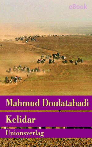Buchcover Kelidar | Mahmud Doulatabadi | EAN 9783293305113 | ISBN 3-293-30511-3 | ISBN 978-3-293-30511-3