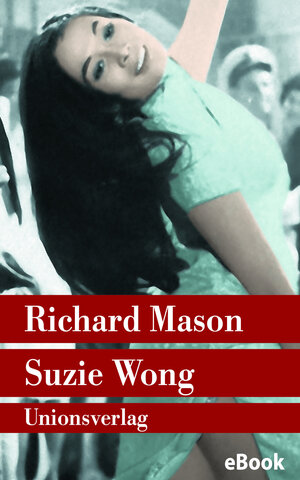 Buchcover Suzie Wong | Richard Mason | EAN 9783293306608 | ISBN 3-293-30660-8 | ISBN 978-3-293-30660-8