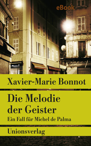 Buchcover Die Melodie der Geister | Xavier-Marie Bonnot | EAN 9783293308718 | ISBN 3-293-30871-6 | ISBN 978-3-293-30871-8