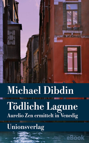 Buchcover Tödliche Lagune | Michael Dibdin | EAN 9783293308930 | ISBN 3-293-30893-7 | ISBN 978-3-293-30893-0