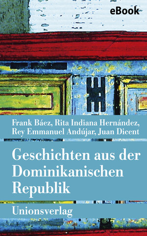 Buchcover Geschichten aus der Dominikanischen Republik | Frank Báez | EAN 9783293309012 | ISBN 3-293-30901-1 | ISBN 978-3-293-30901-2