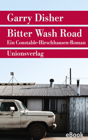 Buchcover Bitter Wash Road | Garry Disher | EAN 9783293309180 | ISBN 3-293-30918-6 | ISBN 978-3-293-30918-0