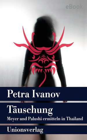 Buchcover Täuschung | Petra Ivanov | EAN 9783293309463 | ISBN 3-293-30946-1 | ISBN 978-3-293-30946-3