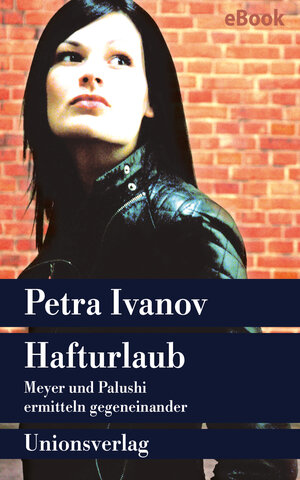 Buchcover Hafturlaub | Petra Ivanov | EAN 9783293309593 | ISBN 3-293-30959-3 | ISBN 978-3-293-30959-3