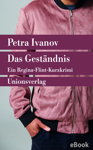 Buchcover Das Geständnis | Petra Ivanov | EAN 9783293309777 | ISBN 3-293-30977-1 | ISBN 978-3-293-30977-7