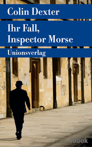 Buchcover Ihr Fall, Inspector Morse | Colin Dexter | EAN 9783293310377 | ISBN 3-293-31037-0 | ISBN 978-3-293-31037-7