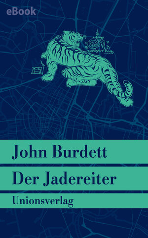 Buchcover Der Jadereiter | John Burdett | EAN 9783293310742 | ISBN 3-293-31074-5 | ISBN 978-3-293-31074-2
