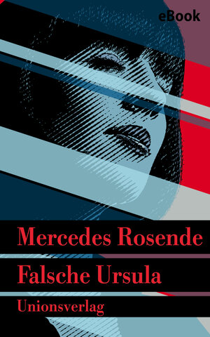 Buchcover Falsche Ursula | Mercedes Rosende | EAN 9783293310780 | ISBN 3-293-31078-8 | ISBN 978-3-293-31078-0