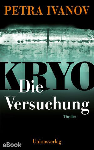 Buchcover KRYO – Die Versuchung | Petra Ivanov | EAN 9783293311190 | ISBN 3-293-31119-9 | ISBN 978-3-293-31119-0