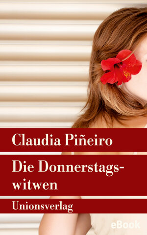 Buchcover Die Donnerstagswitwen | Claudia Piñeiro | EAN 9783293402713 | ISBN 3-293-40271-2 | ISBN 978-3-293-40271-3