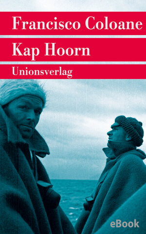 Buchcover Kap Hoorn | Francisco Coloane | EAN 9783293403246 | ISBN 3-293-40324-7 | ISBN 978-3-293-40324-6