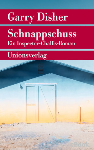 Buchcover Schnappschuss | Garry Disher | EAN 9783293403581 | ISBN 3-293-40358-1 | ISBN 978-3-293-40358-1