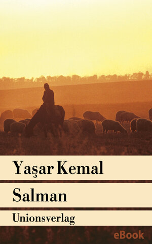 Buchcover Salman | Yaşar Kemal | EAN 9783293407954 | ISBN 3-293-40795-1 | ISBN 978-3-293-40795-4