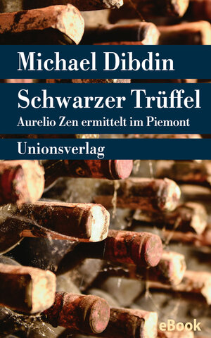 Buchcover Schwarzer Trüffel | Michael Dibdin | EAN 9783293408876 | ISBN 3-293-40887-7 | ISBN 978-3-293-40887-6