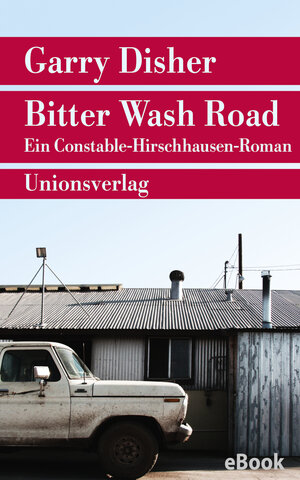 Buchcover Bitter Wash Road | Garry Disher | EAN 9783293409187 | ISBN 3-293-40918-0 | ISBN 978-3-293-40918-7