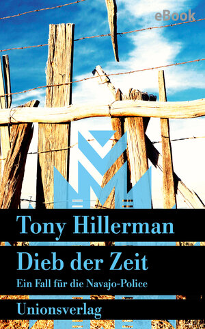 Buchcover Dieb der Zeit | Tony Hillerman | EAN 9783293411654 | ISBN 3-293-41165-7 | ISBN 978-3-293-41165-4