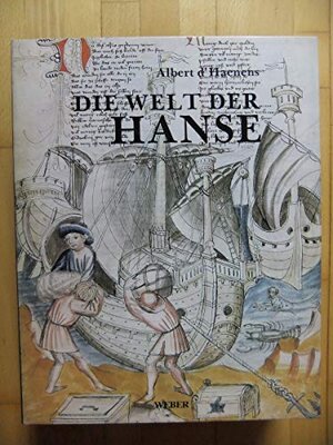 Buchcover Die Welt der Hanse: Vorw. v. Etienne Davignon. | Haenens, Albert d' | EAN 9783295003123 | ISBN 3-295-00312-2 | ISBN 978-3-295-00312-3