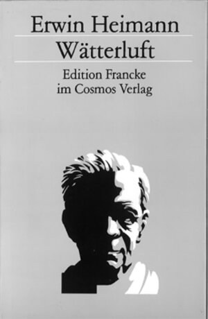 Buchcover Wätterluft | Erwin Heimann | EAN 9783305000593 | ISBN 3-305-00059-7 | ISBN 978-3-305-00059-3