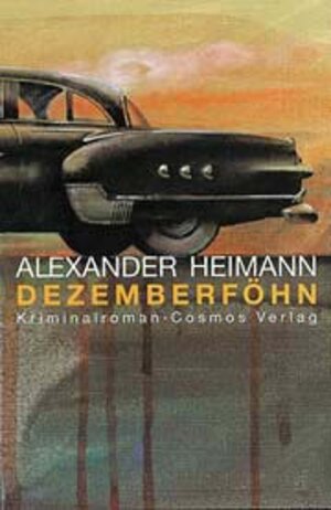 Buchcover Dezemberföhn | Alexander Heimann | EAN 9783305003723 | ISBN 3-305-00372-3 | ISBN 978-3-305-00372-3