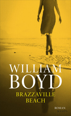 Buchcover Brazzaville Beach | William Boyd | EAN 9783311100065 | ISBN 3-311-10006-9 | ISBN 978-3-311-10006-5