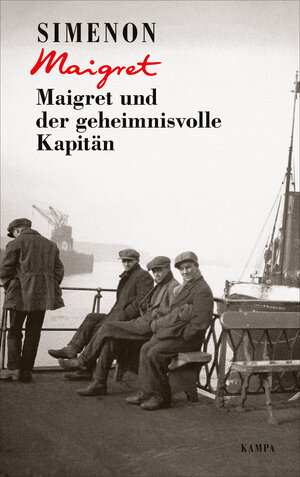 Buchcover Maigret und der geheimnisvolle Kapitän | Georges Simenon | EAN 9783311130154 | ISBN 3-311-13015-4 | ISBN 978-3-311-13015-4