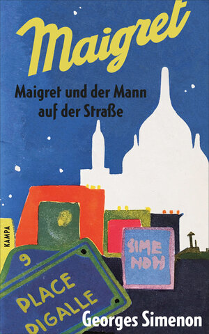 Buchcover Maigret und der Mann auf der Straße | Georges Simenon | EAN 9783311131021 | ISBN 3-311-13102-9 | ISBN 978-3-311-13102-1