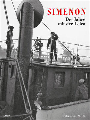 Buchcover Die Jahre mit der Leica | Georges Simenon | EAN 9783311134336 | ISBN 3-311-13433-8 | ISBN 978-3-311-13433-6