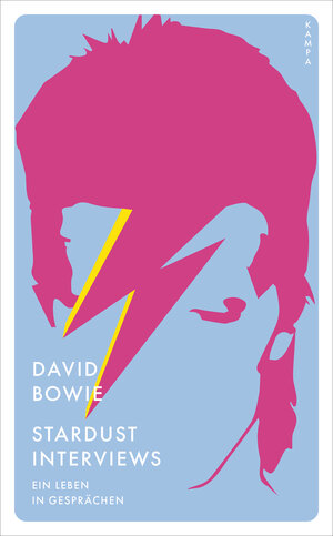 Buchcover Stardust Interviews | David Bowie | EAN 9783311150206 | ISBN 3-311-15020-1 | ISBN 978-3-311-15020-6