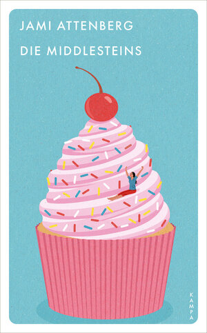 Buchcover Die Middlesteins | Jami Attenberg | EAN 9783311150732 | ISBN 3-311-15073-2 | ISBN 978-3-311-15073-2