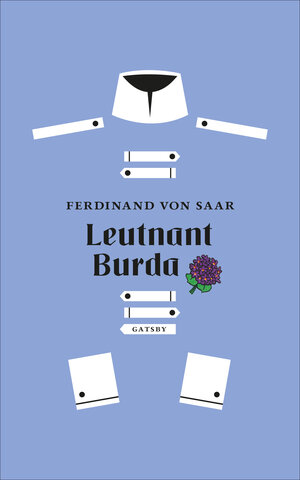 Buchcover Leutnant Burda | Ferdinand von Saar | EAN 9783311210047 | ISBN 3-311-21004-2 | ISBN 978-3-311-21004-7