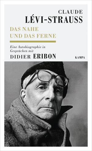 Buchcover Das Nahe und das Ferne | Claude Lévi-Strauss | EAN 9783311700265 | ISBN 3-311-70026-0 | ISBN 978-3-311-70026-5