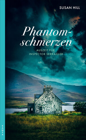Buchcover Phantomschmerzen | Susan Hill | EAN 9783311701248 | ISBN 3-311-70124-0 | ISBN 978-3-311-70124-8