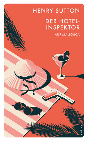 Buchcover Der Hotelinspektor auf Mallorca | Henry Sutton | EAN 9783311702214 | ISBN 3-311-70221-2 | ISBN 978-3-311-70221-4