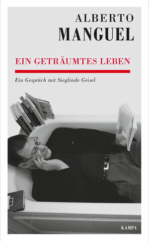 Buchcover Ein geträumtes Leben | Alberto Manguel | EAN 9783311702795 | ISBN 3-311-70279-4 | ISBN 978-3-311-70279-5