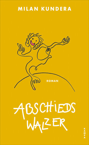 Buchcover Abschiedswalzer | Milan Kundera | EAN 9783311704737 | ISBN 3-311-70473-8 | ISBN 978-3-311-70473-7