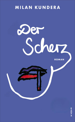 Buchcover Der Scherz | Milan Kundera | EAN 9783311704744 | ISBN 3-311-70474-6 | ISBN 978-3-311-70474-4