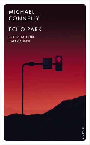 Buchcover Echo Park | Michael Connelly | EAN 9783311705444 | ISBN 3-311-70544-0 | ISBN 978-3-311-70544-4