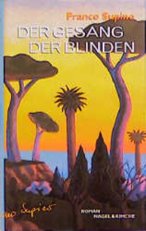 Der Gesang der Blinden: Roman