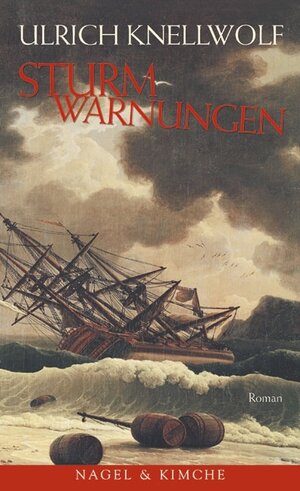 Buchcover Sturmwarnungen | Ulrich Knellwolf | EAN 9783312003358 | ISBN 3-312-00335-0 | ISBN 978-3-312-00335-8