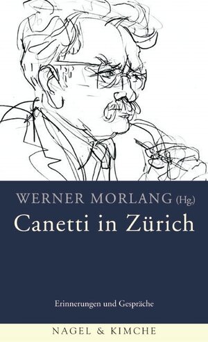 Canetti in Zürich