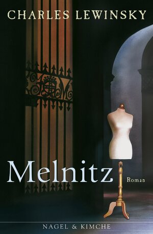 Buchcover Melnitz | Charles Lewinsky | EAN 9783312003723 | ISBN 3-312-00372-5 | ISBN 978-3-312-00372-3